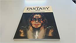 The Fantasy Book: An Illustrated History From Dracula To Tolkien by Franz Rottensteiner