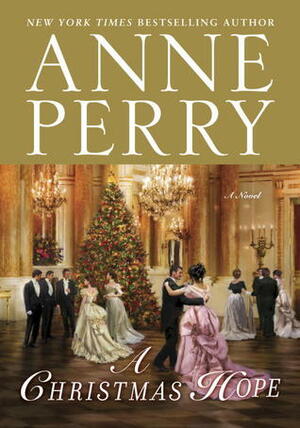 A Christmas Hope by Anne Perry