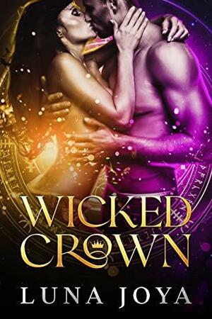 Wicked Crown by Luna Joya