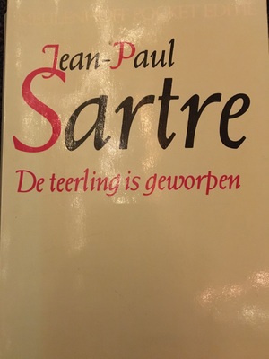 De teerling is geworpen by Jean-Paul Sartre