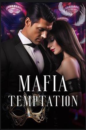 Mafia Temptation Book 3 by Belle Dowson