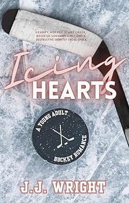 Icing Hearts by J.J. Wright