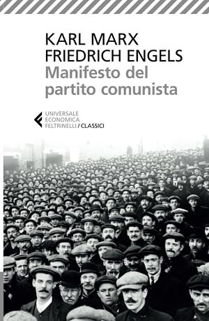 Manifesto del partito comunista by Karl Marx, Friedrich Engels