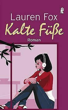 Kalte Füße Roman by Lauren Fox