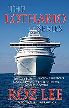 The Lothario Series Boxed Set by Roz Lee
