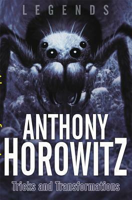 Tricks and Transformations by Anthony Horowitz