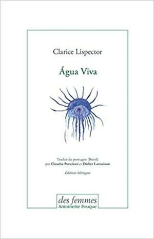 Agua Viva by Clarice Lispector
