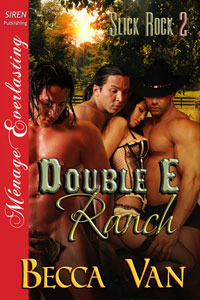 Double E Ranch by Becca Van