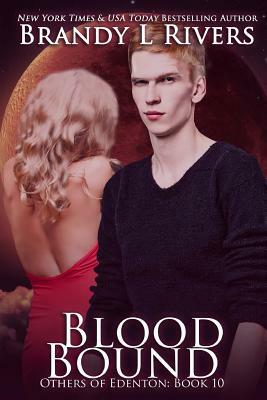 Blood Bound by Brandy L. Rivers