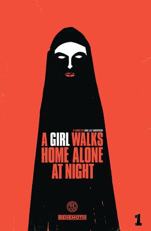A Girl Walks Home Alone At Night Vol. 1 by Ana Lily Amirpour