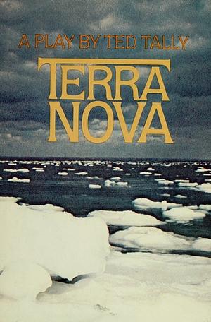 Terra Nova by Ted Tally