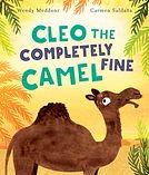 Cleo the Completely Fine Camel by Wendy Meddour