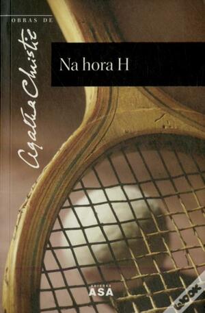 Na Hora H by Agatha Christie