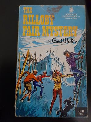 The Rilloby Fair Mystery by Enid Blyton