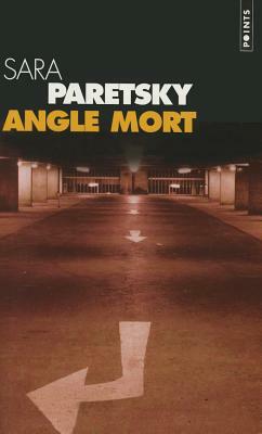 Angle Mort by Sara Paretsky