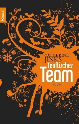 Teuflisches Team by Catherine Jinks