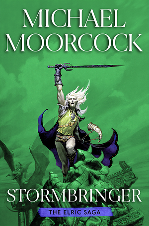 Stormbringer by Michael Moorcock