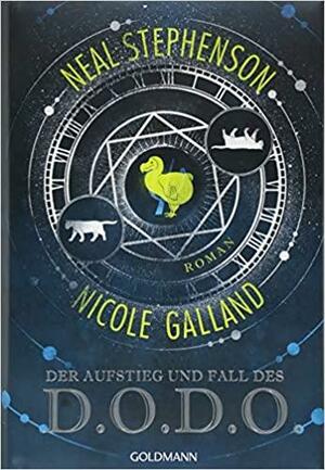 Der Aufstieg und Fall des D.O.D.O. by Nicole Galland, Neal Stephenson