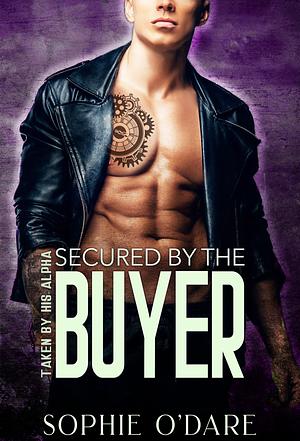 Secured By The Buyer by Lyn Forester, Sophie O'Dare