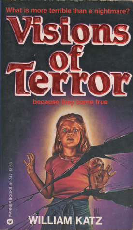 Visions of Terror by William Katz