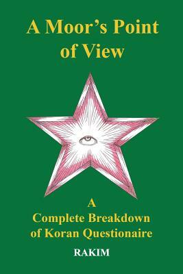 A Moor's Point of View by Rakim