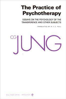 Practice of Psychotherapy by C.G. Jung