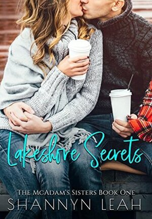 Lakeshore Secrets by Shannyn Leah