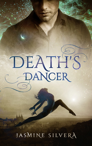 Death's Dancer by Jasmine Silvera