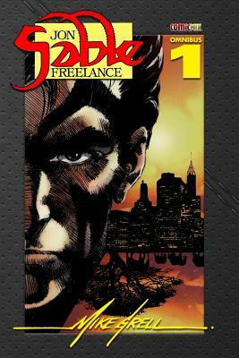 Jon Sable Freelance Omnibus 1 by Mike Grell