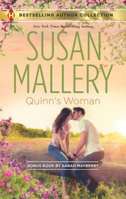 Quinn's Woman: A 2-In-1 Collection by Sarah Mayberry, Susan Mallery