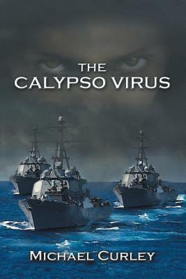 The Calypso Virus by Michael Curley