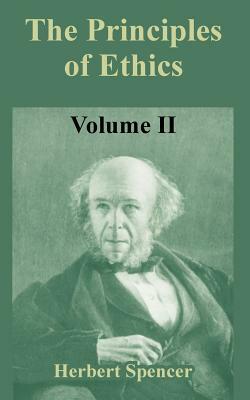 The Principles of Ethics: Volume II by Herbert Spencer