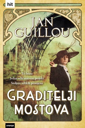 Graditelji mostova by Sara Profeta, Jan Guillou