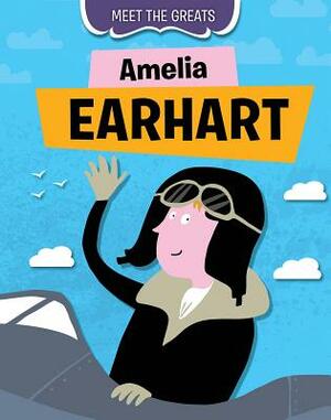 Amelia Earhart by Tim Cooke