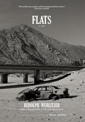 Flats/Quake by Rudolph Wurlitzer