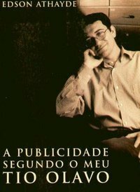 A Publicidade Segundo o Meu Tio Olavo by Edson Athayde