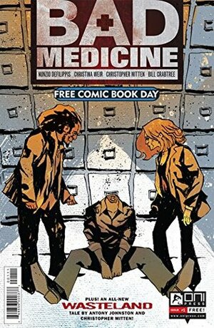 FCBD 2012 Bad Medicine by Nunzio DeFilippis, Christopher Mitten, Christina Weir