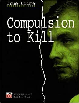 Compulsion to Kill by Laura Foreman