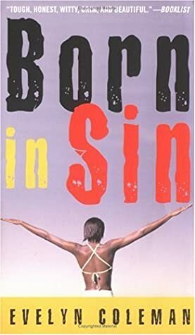 Born in Sin by Evelyn Coleman