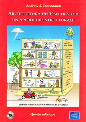 Architettura Dei Calcolatori. Un Approccio Strutturale. Con Cd Rom by Andrew S. Tanenbaum