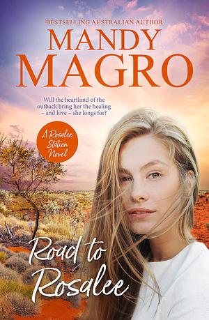 Road to Rosalee by Mandy Magro