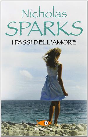 I passi dell'amore by Nicholas Sparks