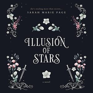 Illusion of Stars by Sarah Marie Page