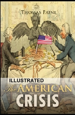 The American Crisis illustrated by Thomas Paine