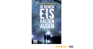 In deinen eiskalten Augen by Carin Gerhardsen, Carin Gerhardsen