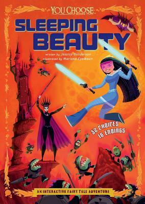 Sleeping Beauty: An Interactive Fairy Tale Adventure by Jessica Gunderson