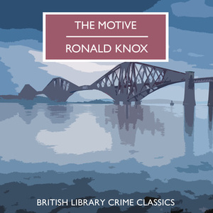 The Motive by Ronald Knox