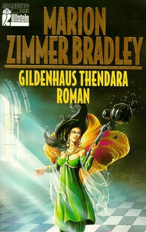 Gildenhaus Thendara by Marion Zimmer Bradley