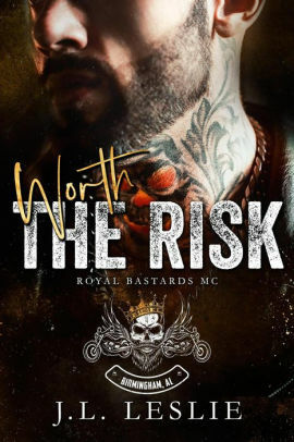 Worth the Risk by J.L. Leslie