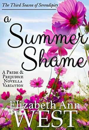 A Summer Shame by Elizabeth Ann West